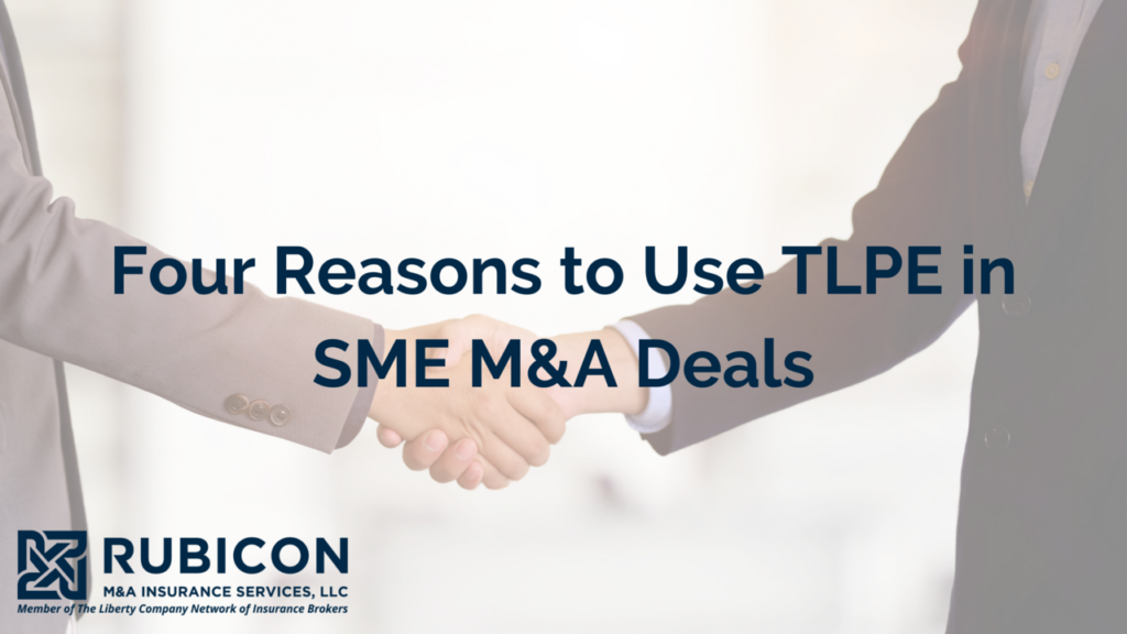 Rubicon-Four Reasons to Use TLPE in SME M&A Deals